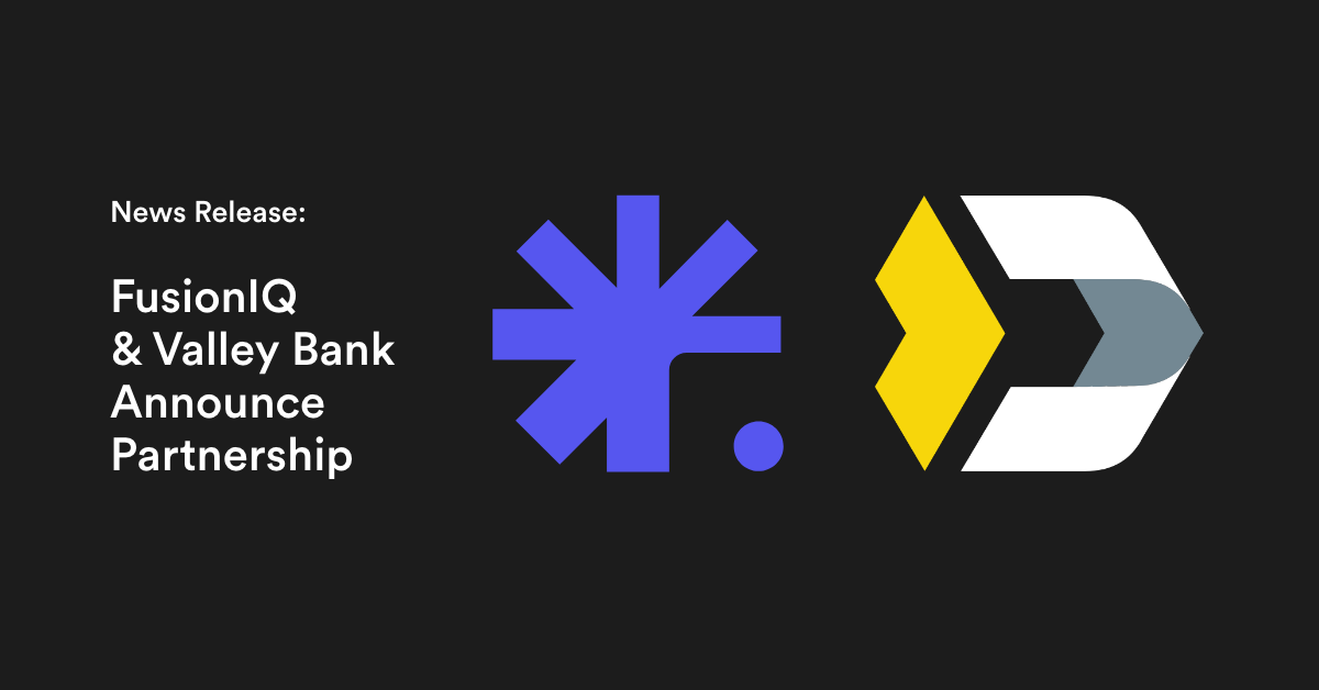 Valley National Bank Partners with FusionIQ FusionIQ